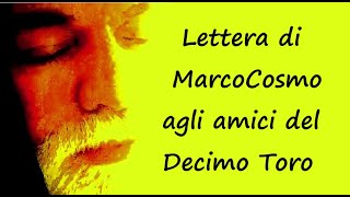 Lettera di MarcoCosmo agli amici del Decimo Toro.