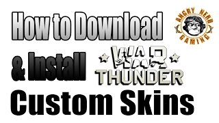 War Thunder: How To Download & Install Custom Skins War Thunder: How To Download & Install Custom Skins