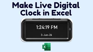 Make Live Digital Clock in Excel
