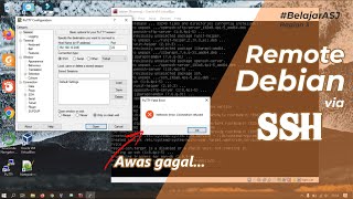 Belajar ASJ (Part 3) - Cara Remote Debian via SSH dengan Aplikasi Putty