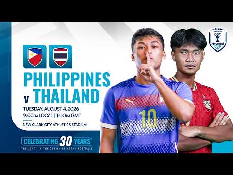 LIVE | Philippines (PHI) vs Thailand (THA) | ASEAN Hyundai Cup™ 2026 Group Stage — football video