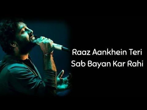 Raaz Aankhein Teri lyrics Arijit Singh Full SongSaaya Bhi Jism Se Hota Hai Kya Juda Song lyrics