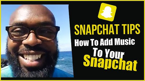 Snapchat Tips | How To Add Music To Snapchat Video (Android Phones)