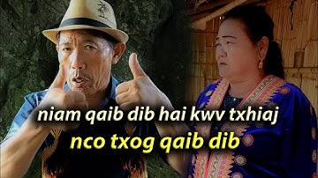 niam qaib dib hais kwv txhiaj nco txog qaib dib heev