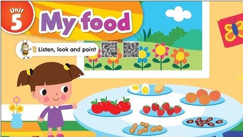 new video | https://youtu.be/sqZn23Foxww | old video | Connect KG 1 Term 2 Unit 5 | My food | 🍏🍓🍊🥚🥜