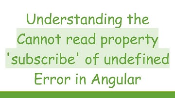 Understanding the Cannot read property 