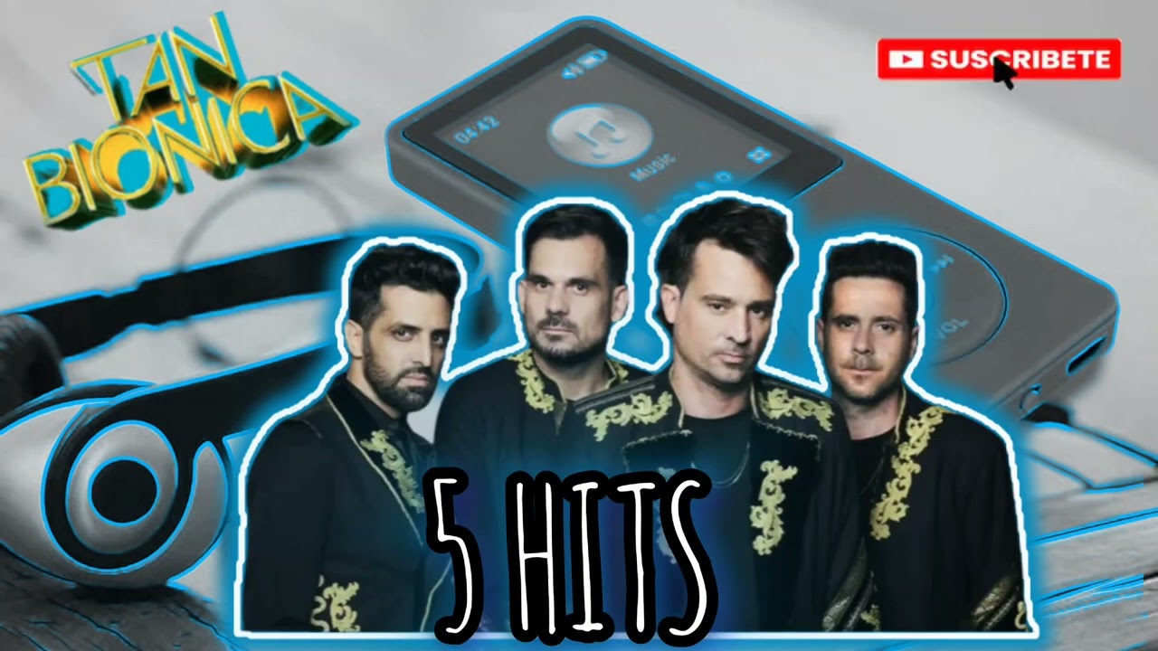 TAN BIÓNICA - 5 HITS
