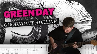 Goodnight Adeline - Green Day cover (WITH TABS)