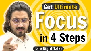 How to stay Focused? | 4 Steps get Focused | by Aman Dhattarwal