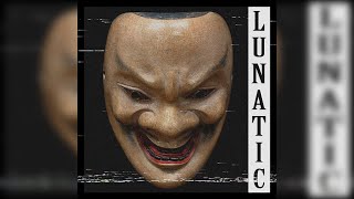 KSLV Noh - Lunatic