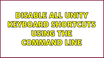 Ubuntu: Disable all Unity keyboard shortcuts using the command line (2 Solutions!!)