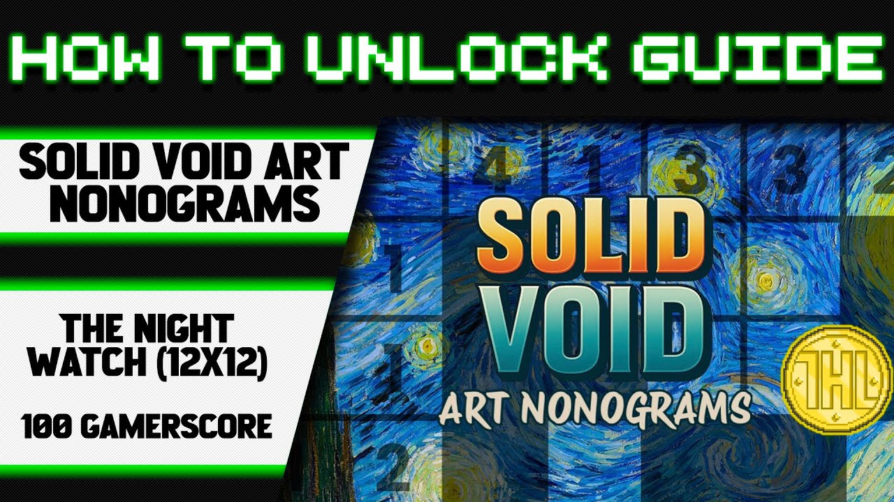 Нонограммы Solid Void Art - Ночной дозор (12x12) Руководство по достижению