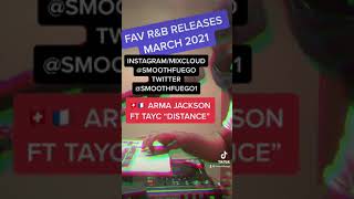 Smooth Fuego Tik Tok: Fav R&B Releases March 2021