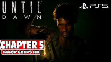 Until Dawn Remake: Chapter 5- DREAD [1440P 60FPS]