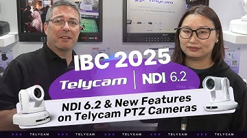 NDI 6.2 & New Features on Telycam PTZ Cameras | IBC 2025