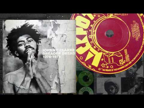 Johnny Clarke - Play Fool Fe Get Wise (Extended Ve...