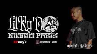 LILRY'O - NIKMATI PROSES (OFFICIAL LYRIC VIDEO)