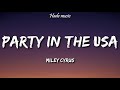 Miley cyrus  party in the usa lyrics