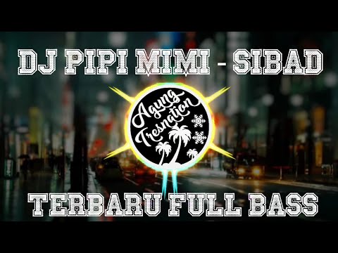 DJ Pipi Mimi - Siti Badriah | Agung Tresnation Remix