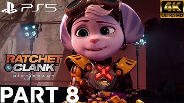 RATCHET AND CLANK RIFT APART PS5 Gameplay Walkthrough Part 8 [4K 60FPS] - No Commentary