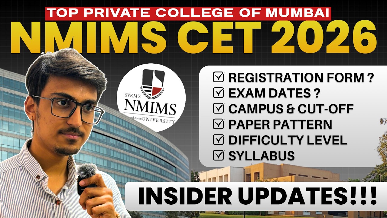 NMIMS CET 2026 | Mumbai Campus Cutoff ?? Exam Dates | Paper Pattern Syllabus Cutoff | MHT CET 2026
