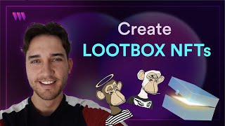 Create an NFT Lootbox for blockchain games or NFT trading card platforms (NBA Topshot clone)