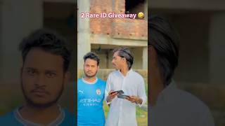 2Rare id Giveaway 😅🤣#freefire #funny #gaming #comedy