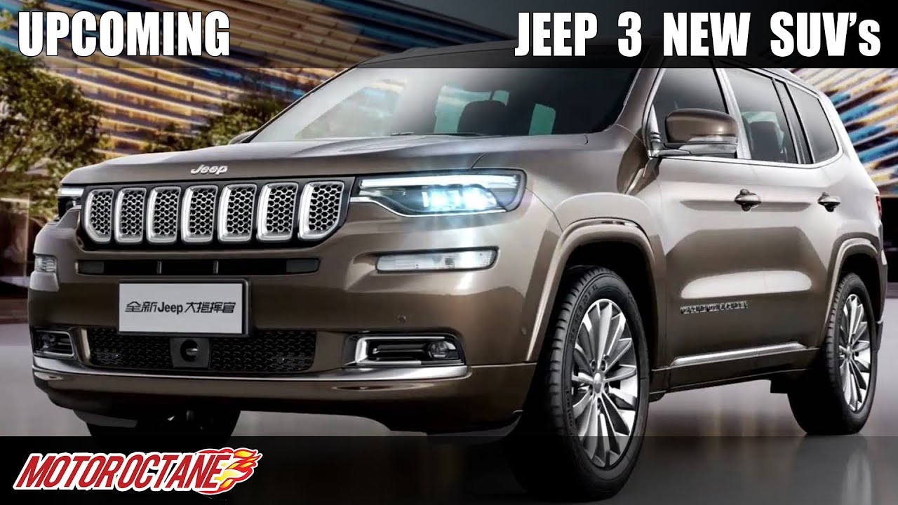 Jeep 3 New SUVs To India Hindi MotorOctane YouTube