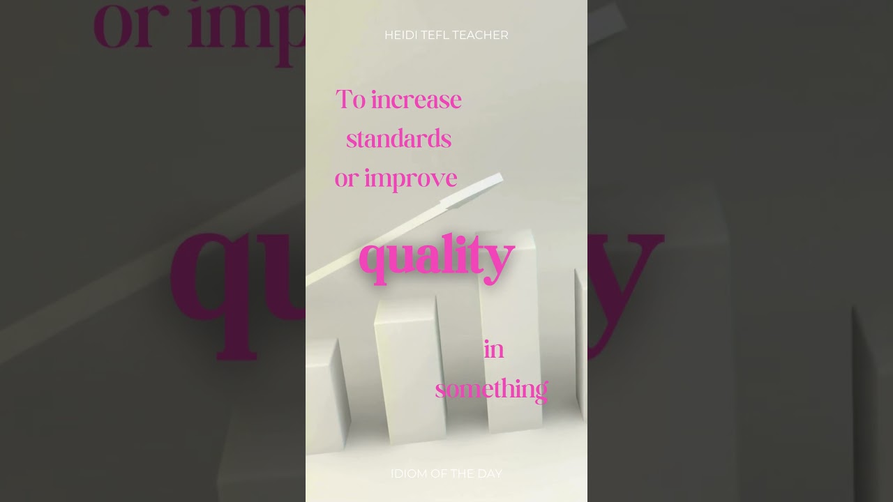 Raise The Bar - Business English Idiom  