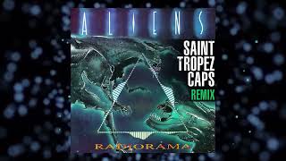 Radiorama - Aliens (Saint Tropez Caps Remix)