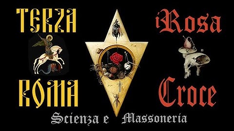 Scienza e Massoneria - Terza Roma