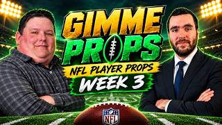 Gimme Props: NFL Week 3 Player Props with Terry Edelmann and Boston Steve