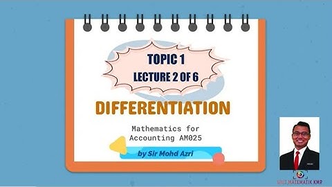 AM025 TOPIC 1 (LECTURE 2 of 6)