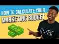 Marketing Budget: How Much Should You Spend on Marketing?