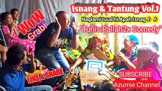 Isnang & Tantung Vol.1 - Tunis Pallah2x Malami | Tausug Traditional Song 2021