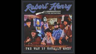 Robert Henry & the Repeaters - Demons & Dreams