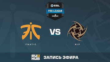 fnatic vs. NiP - ESL Pro League S5 - de_cache [Enkanis, yxo]