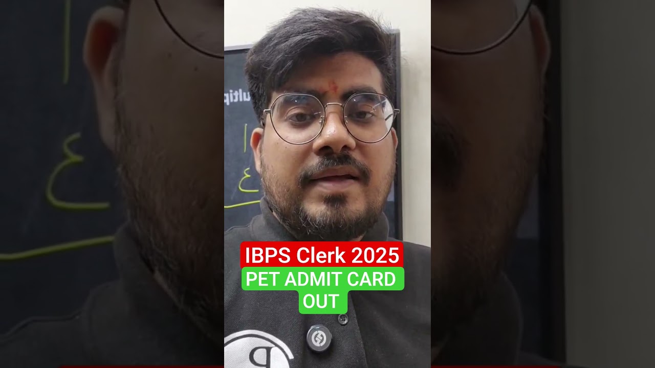 IBPS Clerk PET admit card Out 🔔🚨 