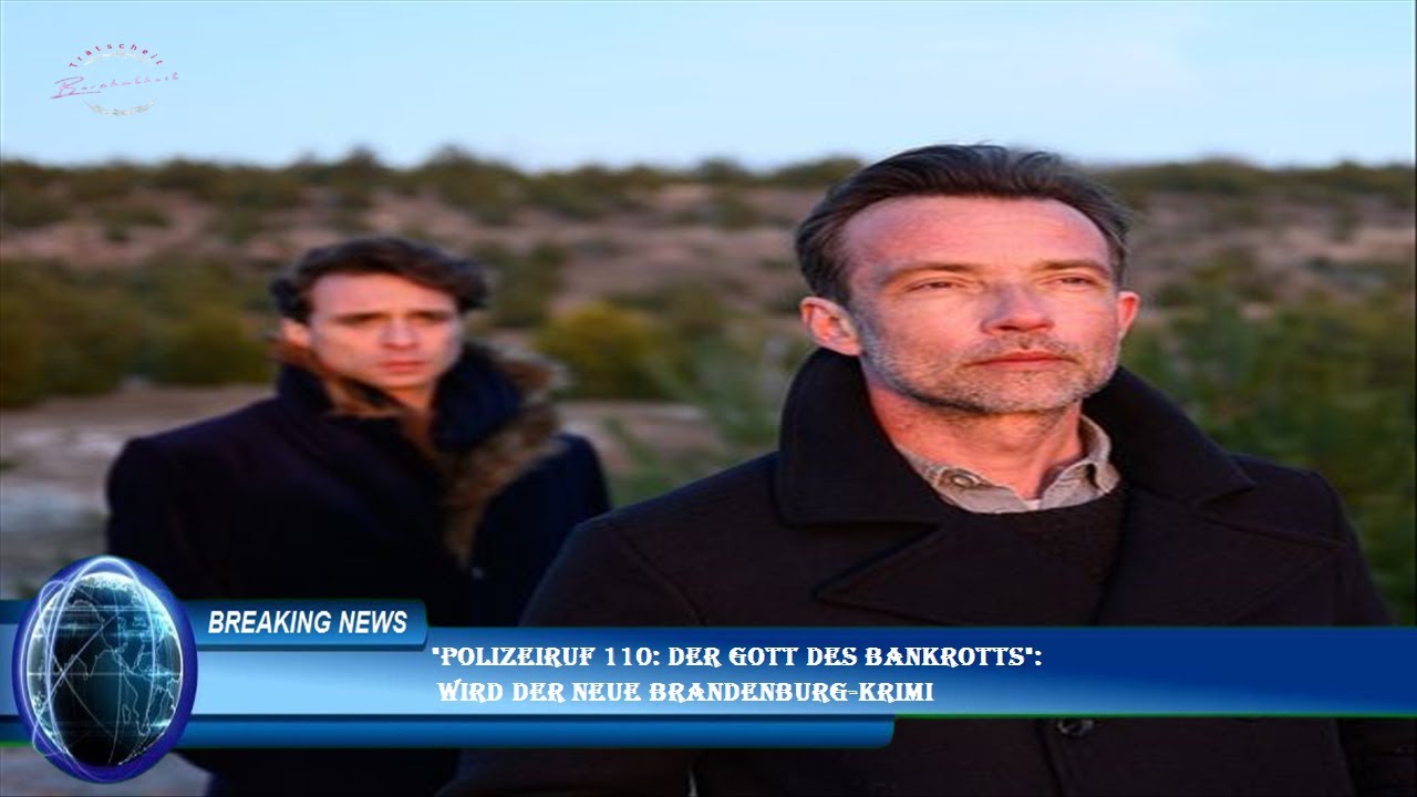 polizeiruf 110 der gott des bankrotts