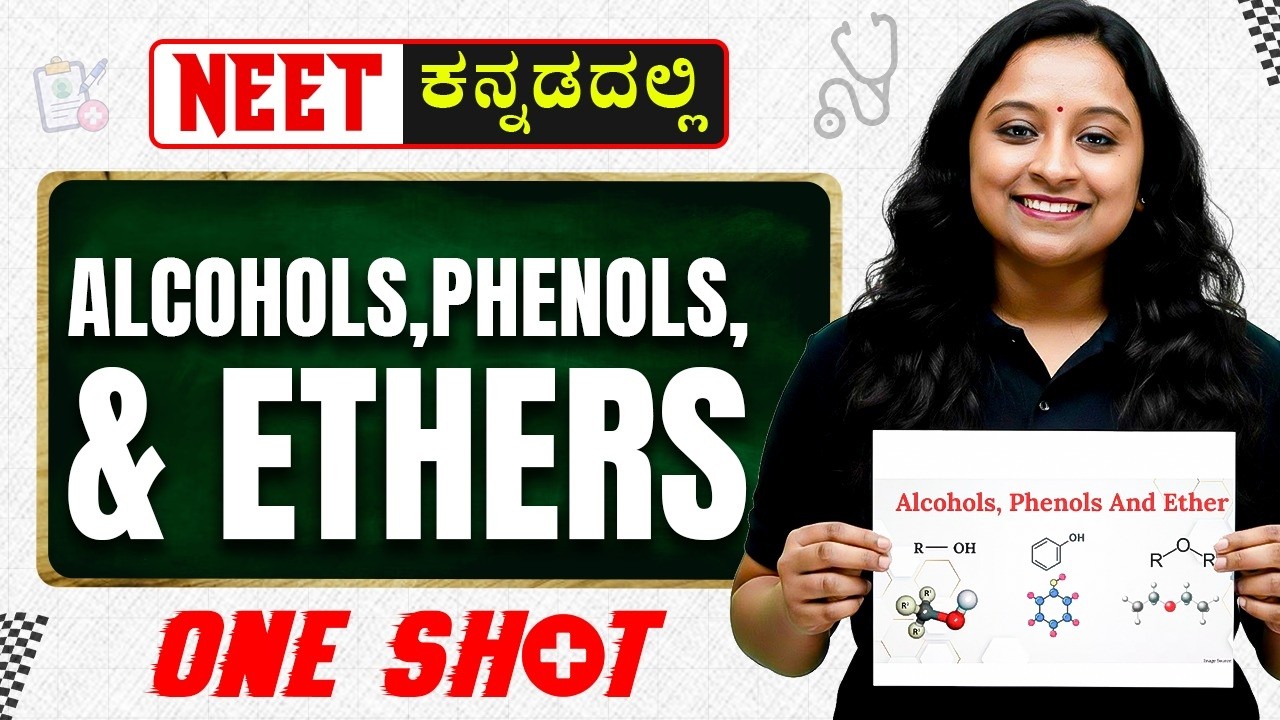 Alcohols, Phenols & Ethers in One Shot | NEET | Chemistry | 1st PUC