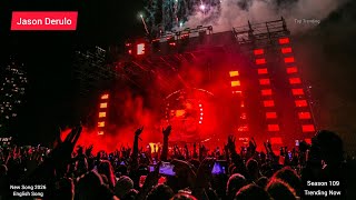 Jason Derulo New Song 2026 - Season 109 - English Song - Trending Now
