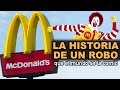 McDonald’s: conoce cómo fue el mayor ROBO de la HISTORIA de una exitosa idea de negocio mundial
