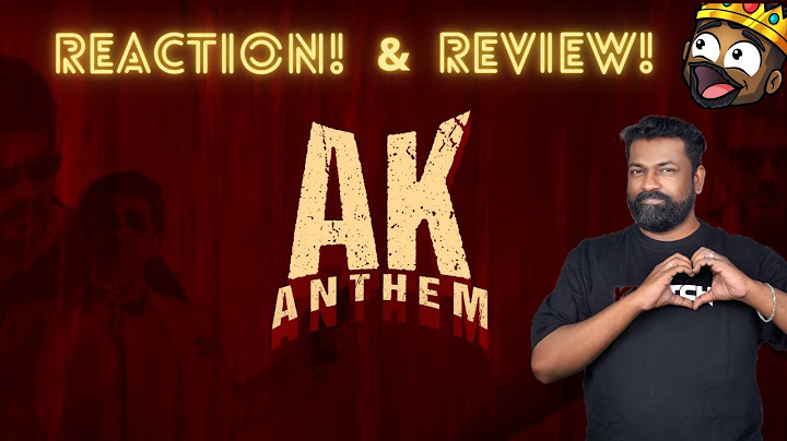 🔥🔥🔥 Vidaamuyarchi - AK Anthem Fan Tribute 🔥🔥🔥 -  REACTION  | Ajith Kumar |