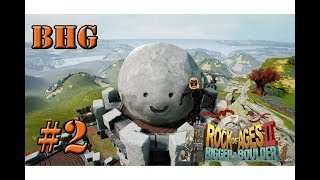 [BHG]Rock of Ages II #2 หินกลิ้งติ๊งต๊อง