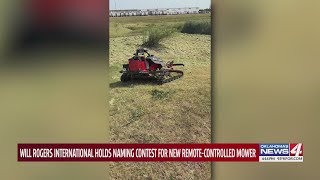 Will Rogers International holds naming contest for new remote-controlled mower