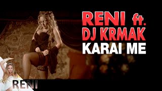 RENI & DJ KRMAK - KARAJ ME teaser, 2016