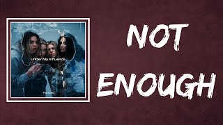 The Aces - Not Enough (Lyrics)