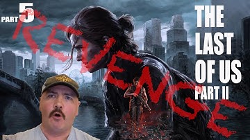 The Last of Us Part 2 - First Time Blind Play [Part 5] - Hillcrest