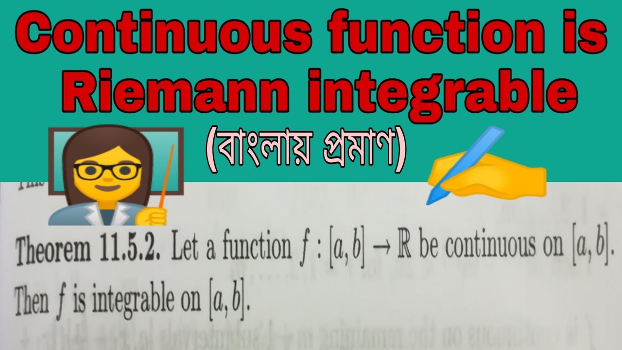 Prove That Continuous Function Is Riemann Integrable In Bengali prove-that-continuous-function-is-riemann-integrable-in-bengali