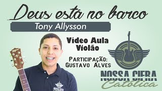 Vídeo de Deus Está No Barco